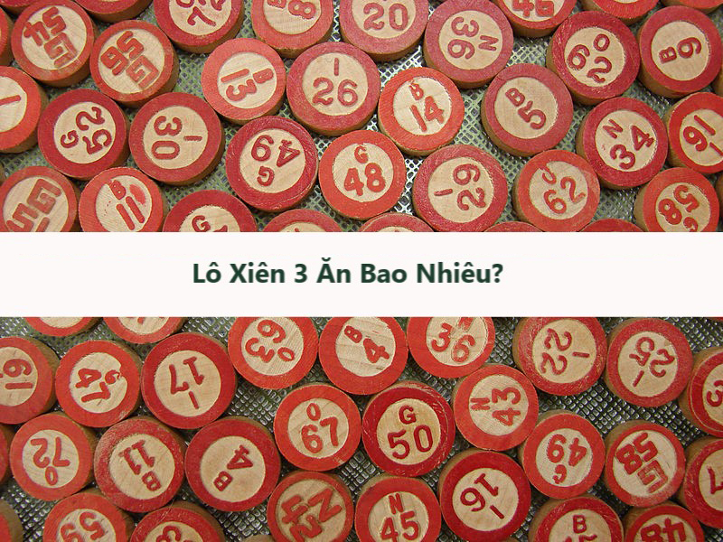Lô xiên 3 ăn bao nhiêu tiền? 